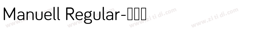 Manuell Regular字体转换